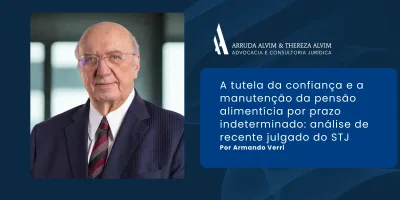 A TUTELA DA CONFIANÇA E A MANUTENÇÃO DA PENSÃO ALIMENTÍCIA POR PRAZO INDETERMINADO: ANÁLISE DO RECENTE JULGADO DO STJ