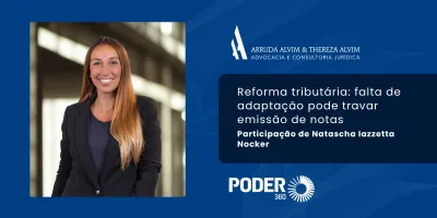 Participação de advogada do escritório em artigo sobre Reforma Tributária no Poder360
