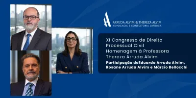 XI Congresso de Direito Processual Civil em homenagem à sócia fundadora do escritório, Thereza Alvim