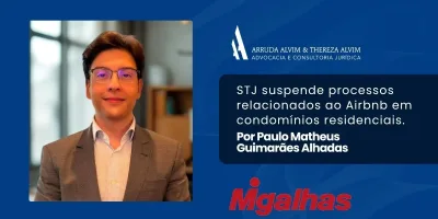 STJ suspende processos sobre Airbnb em condomínios: entenda o que está em discussão