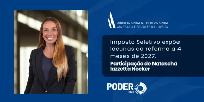 Imposto Seletivo: indefinições às vésperas de 2027 aumentam desafios para empresas