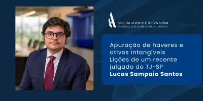 Fundo de comércio, goodwill e os limites da apuração de haveres: lições de um recente julgado do TJ-SP